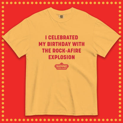 Showbiz Pizza I Celebrated My Birthday With The Rock-afire Explosion Shirt