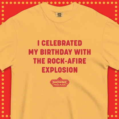 Showbiz Pizza I Celebrated My Birthday With The Rock-afire Explosion Shirt